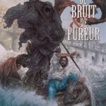 De Bruit et de Fureur