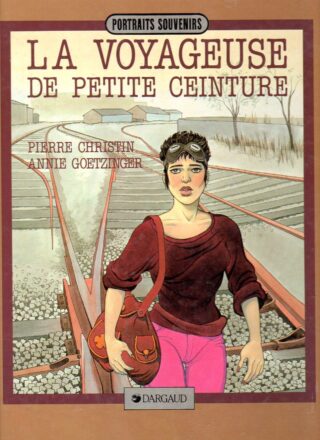 La Voyageuse de petite ceinture