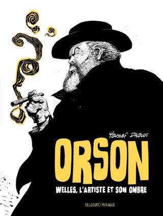 Orson, Welles, L'artiste et son ombre